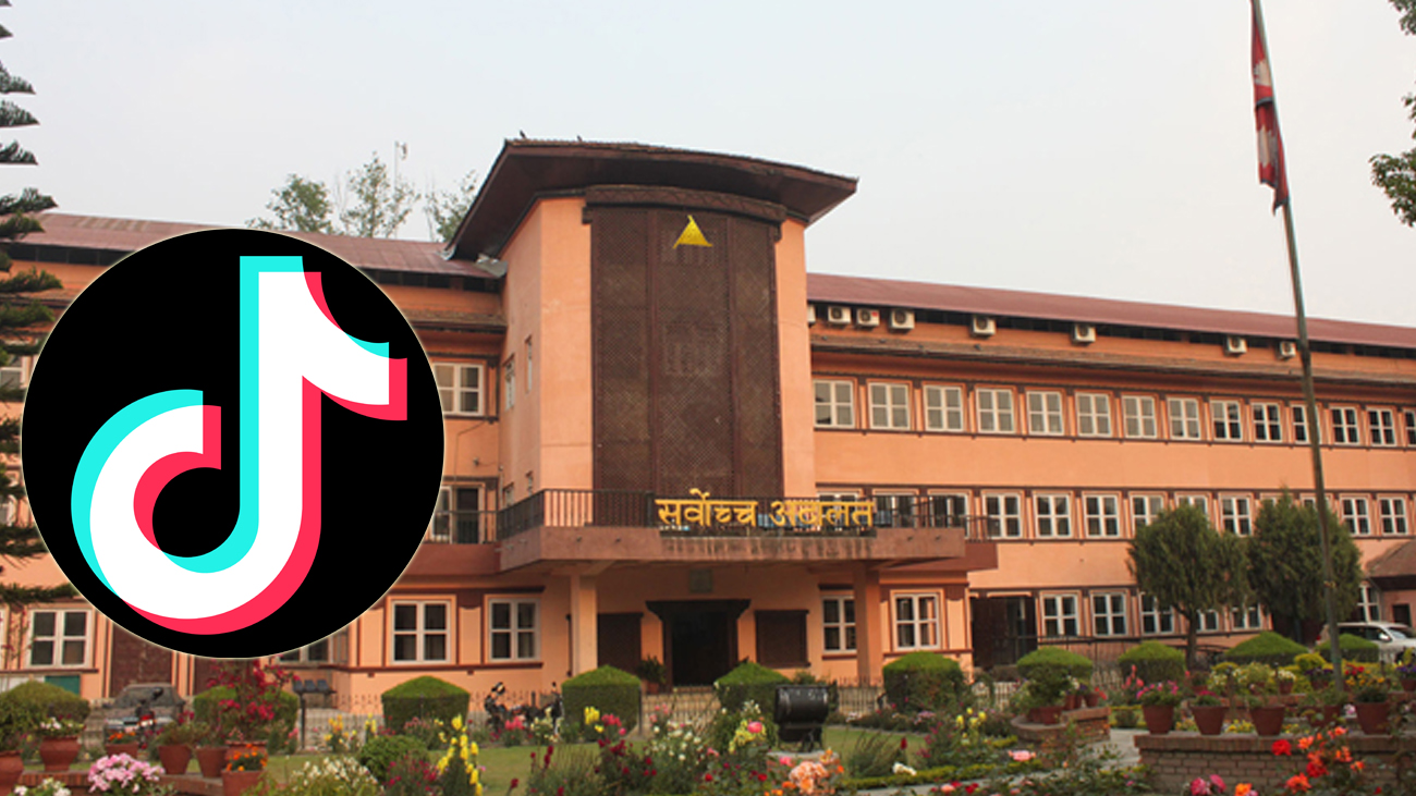 नेपालमा टिकटक बन्द गर्ने सरकारको निर्णयविरुद्ध १० रिट, सोमबार सुनुवाइ